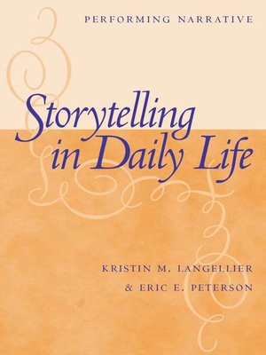 cover image of Storytelling In Daily Life